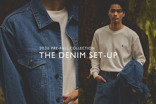 2026 PRE-FALL｜"THE DENIM SET-UP"